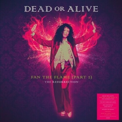 Dead Or Alive - Fan The Flame (Part 2): The Resurrection (Clear Vinyl, LP)