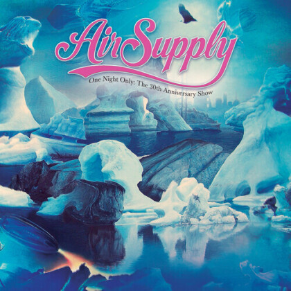 Air Supply - One Night Only - The 30Th Anniversary Show (Cleopatra, 2021 Reissue, Pink Vinyl, LP)