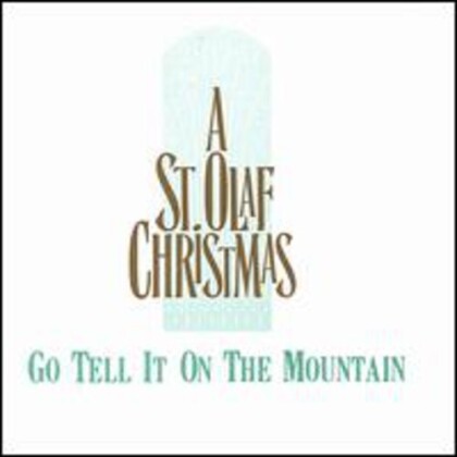 A St. Olaf Christmas - Go Tell It On The Mountain 5