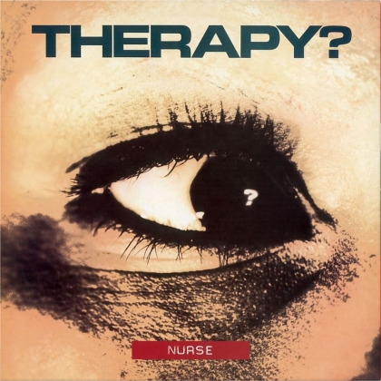 Therapy - Nurse (2021 Reissue, LP)
