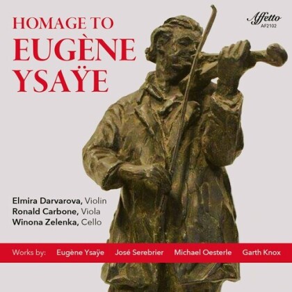 Eugène Ysaÿe (1858-1931), José Serebrier, Michael-Jörg Oesterle, Garth Knox, Elmira Darvarova, … - Homage To Eugene Ysaye (2 CDs)