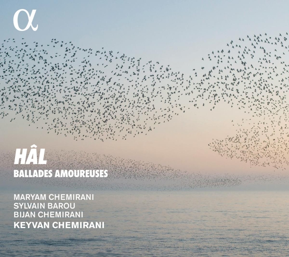 Keyvan Chemirani, Bijan Chemirani & maryam Chemirami - Hal - Ballades Amoureuses