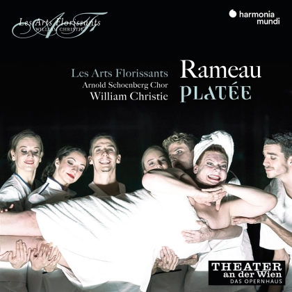 William Christie, Les Arts Florissants, Marcel Beekman, Jean-Philippe Rameau (1683-1764) & Arnold Schönberbg Chor - Platee (Live)