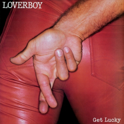 Loverboy - Get Lucky (2021 Reissue, Rock Candy)