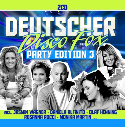 Deutscher Disco Fox: Party Edition 3 (2 CDs)
