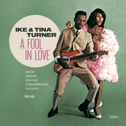 Ike Turner & Tina Turner - A Fool In Love/It's Gonna Work Out Fine (LP)