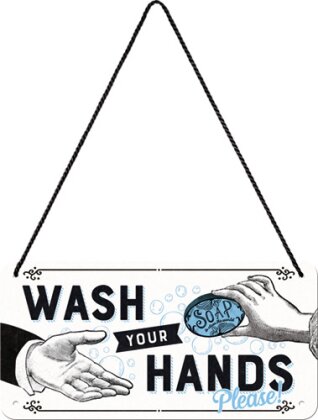 Hängeschild. Achtung / Wash Your Hands