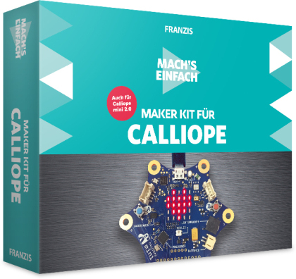 FRANZIS 67132 Mach's einfach Maker Kit für Calliope