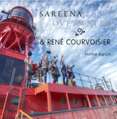 Overwater Sareena & René Courvoisier - Home Again