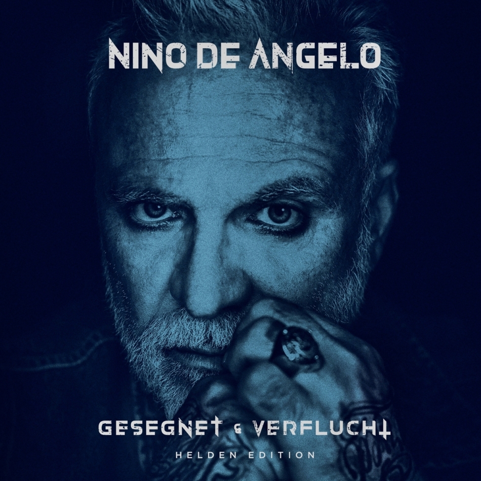 Nino De Angelo - Gesegnet und Verflucht (Helden Edition)