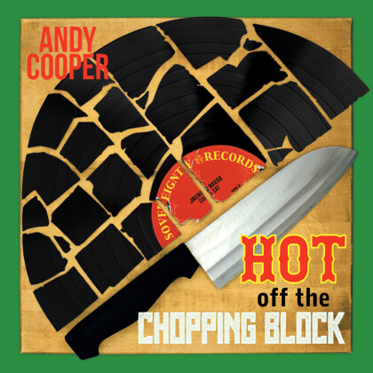 Andy Cooper - Hot Off The Chopping Block (LP)