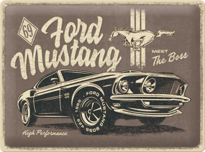 Blechschild. Ford / Mustang - The Boss