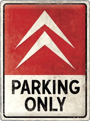 Blechschild. Citroen / Parking Only