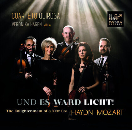 Veronika Hagen, Cuarteto Quiroga, Franz Joseph Haydn (1732-1809) & Wolfgang Amadeus Mozart (1756-1791) - Und Es Ward Licht
