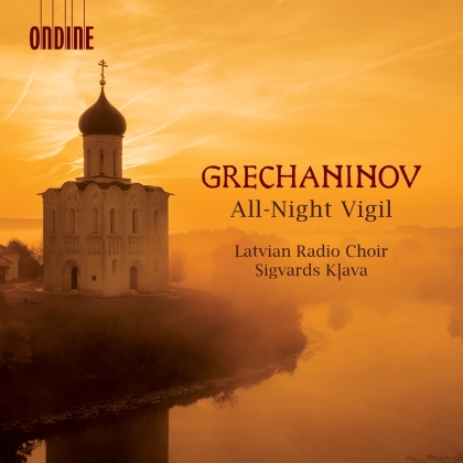 Sigvards Klava, Latvian Radio Choir & Alexander Gretchaninov - All-Night Vigil