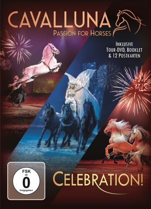 Cavalluna - Passion for Horses - Celebration!