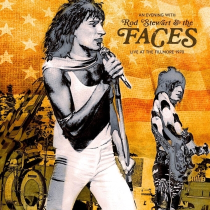 Rod Stewart & The Faces - An Evening With .... Live At The Fillmore 1970 (2 CDs)