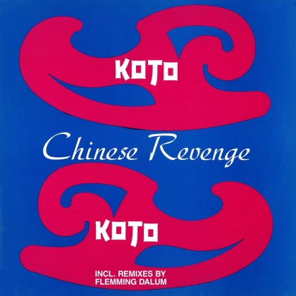 Koto - Chinese Revenge (12" Maxi)