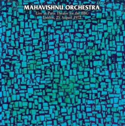 Mahavishnu Orchestra - Live At Paris Theatre Bbc London 25 August 1972 (LP)