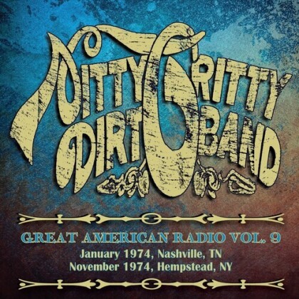 Nitty Gritty Dirt Band - Great American Radio Volume 9 (2 CDs)