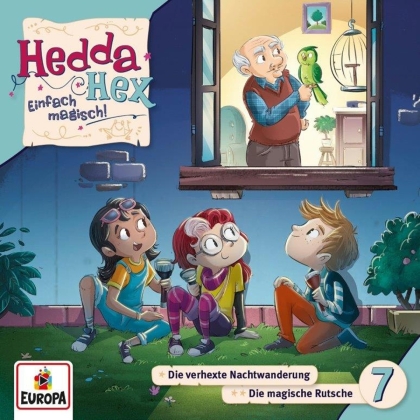 Hedda Hex - Folge 7: Die verhexte Nachtwanderung/Die magische