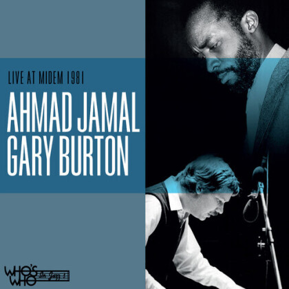 Gary Burton & Ahmad Jamal - Live At Midem 1981 (cd on demand)