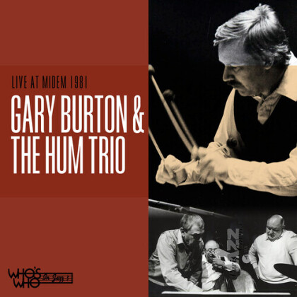 Gary Burton & Hum Trio - Live At Midem 1981 (cd on demand)