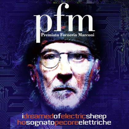 P.F.M. (Premiata Forneria Marconi) - I Dreamed of Electric Sheep (Gatefold, 2 LPs + 2 CDs)
