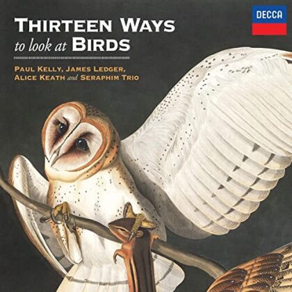 Paul Kelly & James Ledger - Thirteen Ways To Look At Birds (2 LPs)