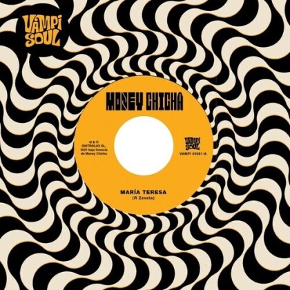 Money Chicha - Maria Teresa/Cumbia Del Desierto (7" Single)