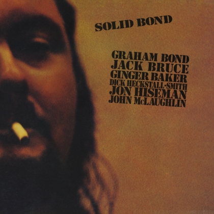 Graham Bond - Solid Bond (2021 Reissue, Music On CD)