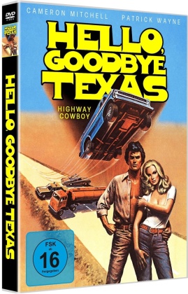 Hello, Goodbye Texas - Highway Cowboy (1978) (Cover C)