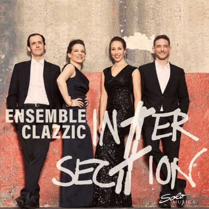 Ensemble Clazzic - Intersec#ion