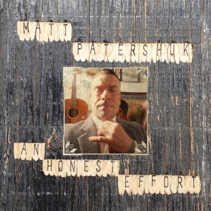 Matt Patershuk - Honest Effort