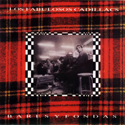 Los Fabulosos Cadillacs - Bares Y Fondas (LP)