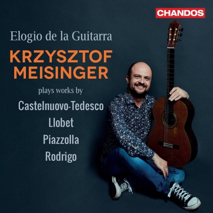 Mario Castelnuovo-Tedesco (1895-1968) & Krzystof Meisinger - Elogio De La Guitarra
