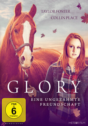 Glory - Eine ungezähmte Freundschaft (2021)