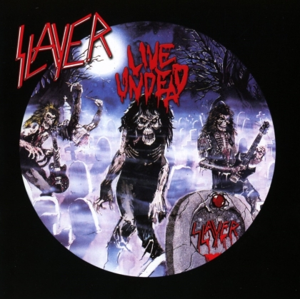 Slayer - Live Undead (2021 Reissue, Metalblade)