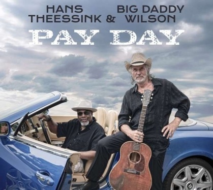 Hans Theessink & Big Daddy Wilson - Payday