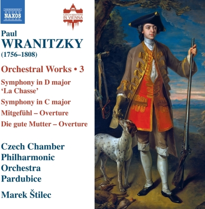 Paul Wranitzky (1756-1808), Marek Stilec & Czech Chamber Philharmonic Orchestra Pardubice - Orchestral Works 3