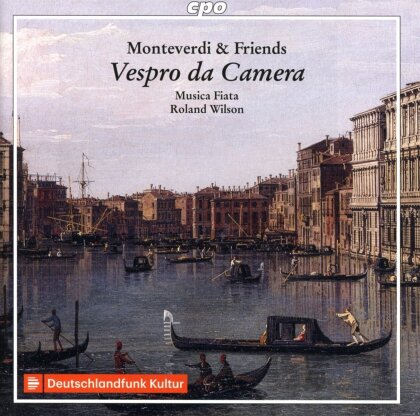 Claudio Monteverdi (1567-1643), +, Roland Wilson & Musica Fiata - Monteverdi & Friends