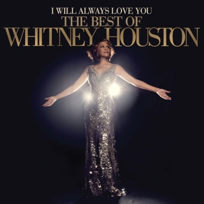 Whitney Houston - I Will Always Love You - The Best Of Whitney Houston (2021 Reissue, Arista, 2 LP)