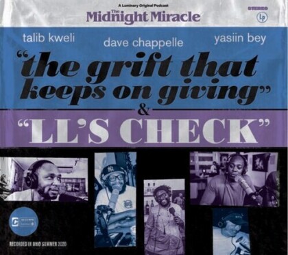 Dave Chappelle, Talib Kweli & Yasiin Bey - Midnight Miracle
