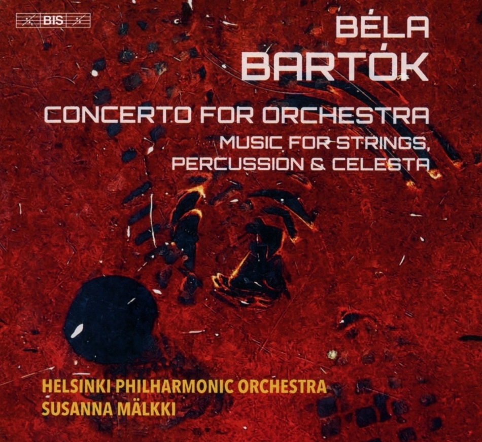 Béla Bartók (1881-1945), Susanna Mälkki & Helsinki Philharmonic Orchestra - Concerto For Orchestra - Music For Strings, Percussion & Celesta (Hybrid SACD)