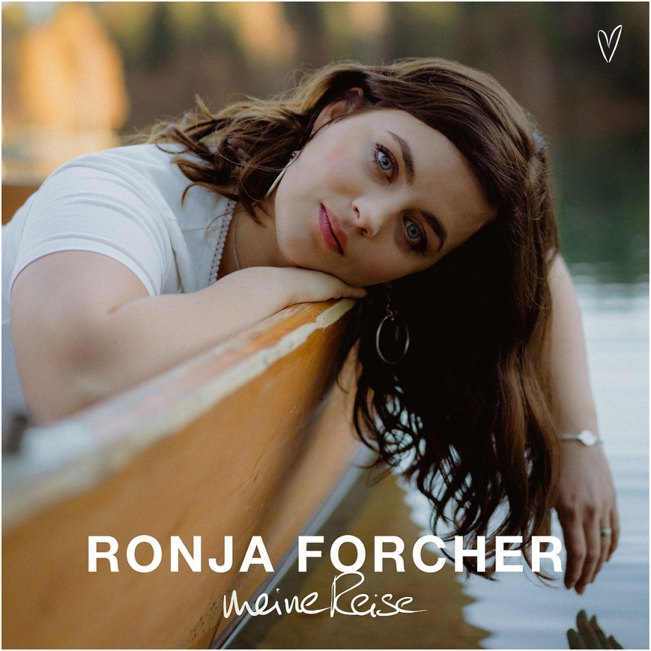 Ronja Forcher - Meine Reise