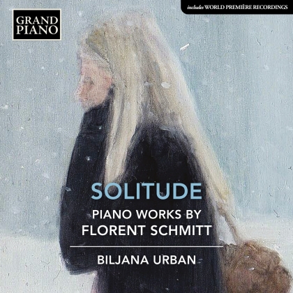 Florent Schmitt (1870-1958) & Biljana Urban - Piano Works
