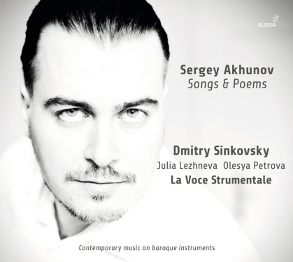 La Voce Strumentale, Sergey Akhunov, Julia Lezhneva & Dmitry Sinkovsky - Songs & Poems