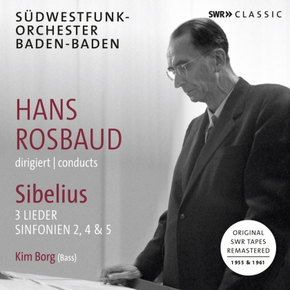 Hans Rosbaud, Jean Sibelius (1865-1957) & Kim Borg - 3 Lieder & Sinfonien 2, 4 & 5 (2 CDs)