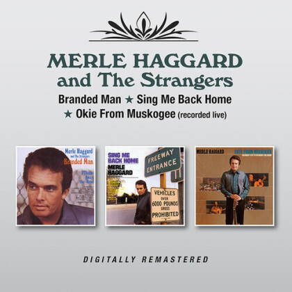 Merle Haggard - Branded Man/Sing Me Back Home/Okie From Muskogee (2 CDs)