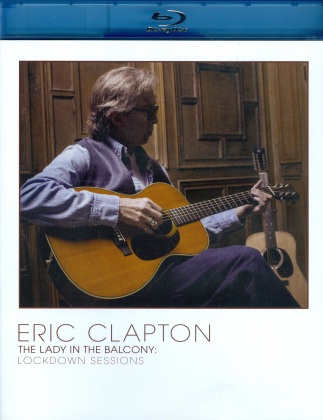 Eric Clapton - The Lady in the Balcony: Lockdown Sessions (Édition Limitée)